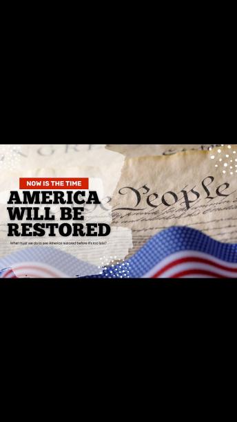 America Will Be Restored