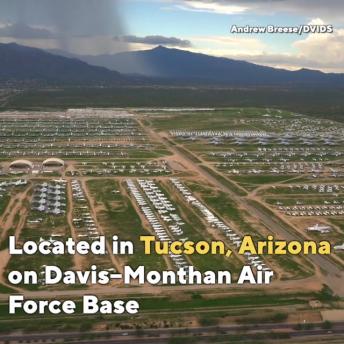 The world's biggest parking lot holds 4,000 U.S. military aircraft