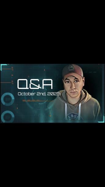 LIVE - [Q]&A - October 2nd, 2023