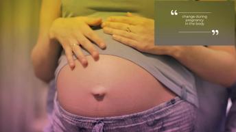 प्रेगनेंसी के दौरान शरीर में होने वाले बदलाव व परेशानी