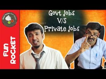 Government Jobs vs Private Jobs Funny Video | Fun Rocket Episode 10 | Kannada Funny Videos