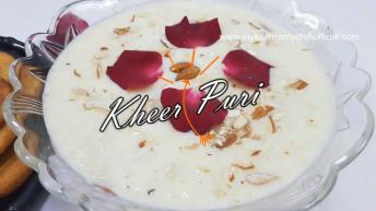 Kheer Puri Recipe In Hindi | खीर पूरी बनाने का तरीका | My Kitchen My Dish