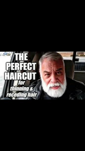 Perfect haircut for receding and thinning hair, and older gents
