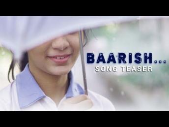 Baarish Music Video Song Teaser - Arnab Chakraborty - Romantic Hindi Love Song 2019