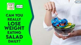 Top 3 Reasons To Grab Salad Everyday