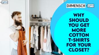 Why  A Cotton T-shirt Should Be Your New Favorite