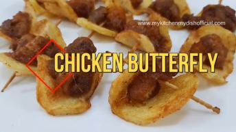 Chicken Butterfly Recipe | Easy Chicken Recipe For Snacks | My Kitchen My Dish