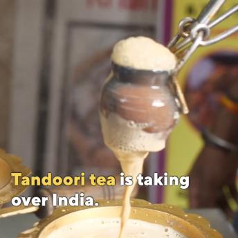Could Tandoori Tea From India Be The Hot New Food Trend?