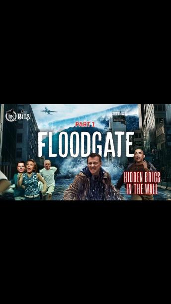 #720 // FLOODGATE, pt 1; Hidden Brics in the Wall - LIVE